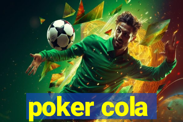 poker cola